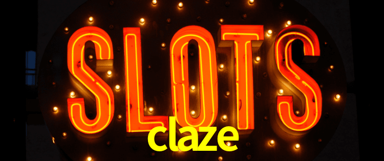 claze